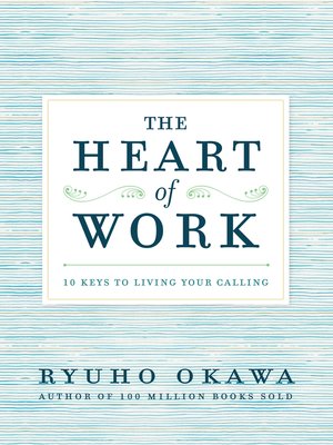 cover image of The Heart of Work